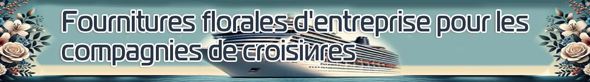 Fournitures florales d'entreprise pour les compagnies de croisière en Grèce